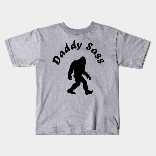 Daddy Sass Kids T-Shirt by LunaHarker
